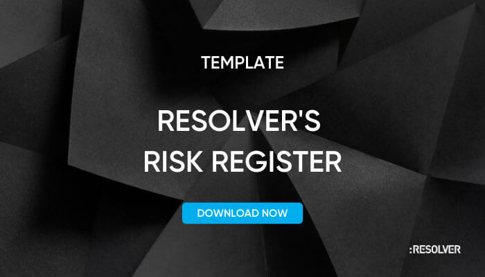 Resolver Risk Resolver Risk Register: Steer 250+ Risks| Resolver Resources