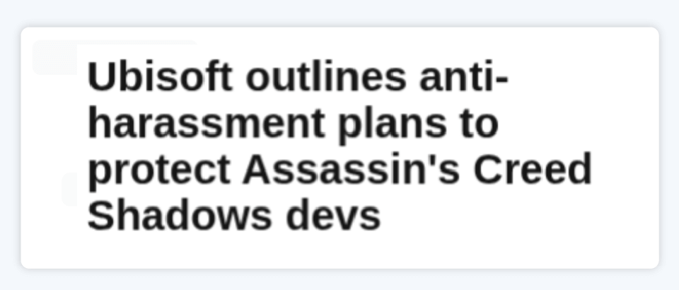 Why nostalgia-fueled comebacks in gaming pose real risks to brand reputation 8 Headline ubisoft anti harassment plans assassins creed shadows