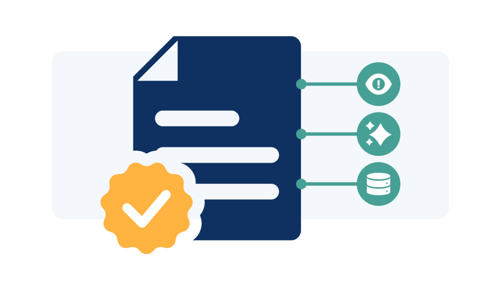 An illustration showing a dark blue document with a yellow "verified" seal. Three teal circular icons are linked to the document, representing risk monitoring (eye icon), optimization (sparkles icon), and data management (database icon).