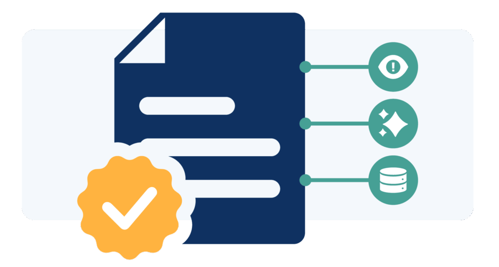 An illustration showing a dark blue document with a yellow "verified" seal. Three teal circular icons are linked to the document, representing risk monitoring (eye icon), optimization (sparkles icon), and data management (database icon).